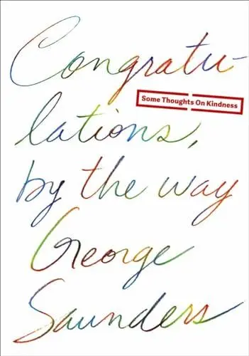 Produktbild: Congratulations, by the way: Some Thoughts on Kindness