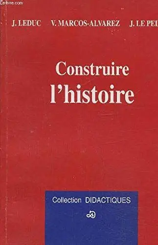 Produktbild: CONSTRUIRE L'HISTOIRE