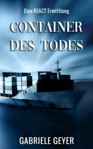 Produktbild: Container des Todes: Eine REACT-Ermittlung