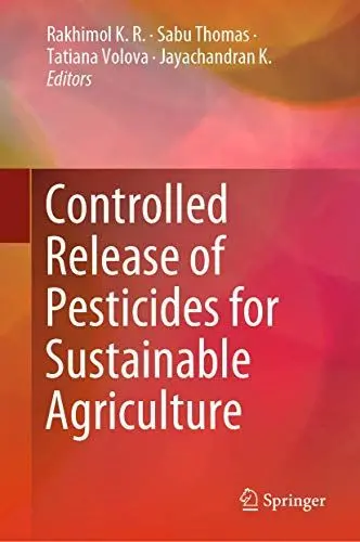 Produktbild: Controlled Release of Pesticides for Sustainable Agriculture