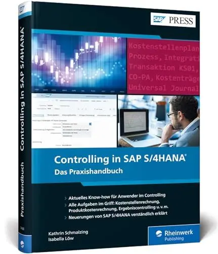 Produktbild: Controlling in SAP S/4HANA: Das neue Standardwerk für Key-User und Anwender von SAP CO (SAP PRESS)