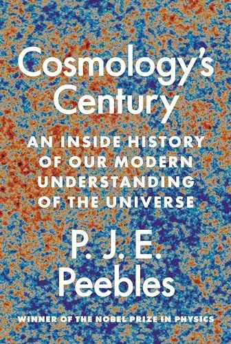 Produktbild: Cosmology's Century: An Inside History of Our Modern Understanding of the Universe