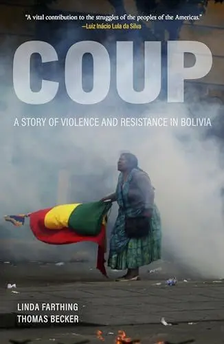 Produktbild: Coup: A Story of Violence and Resistance in Bolivia