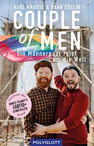 Produktbild: Couple of Men: Ein Männerpaar reist um die Welt (Reiseerzählungen)