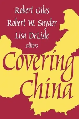 Produktbild: Covering China (Media Studies Series)
