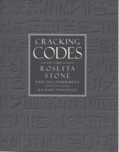 Produktbild: Cracking Codes, The Rosetta Stone and Decipherment: The Rosetta Stone and the Art of Decipherment