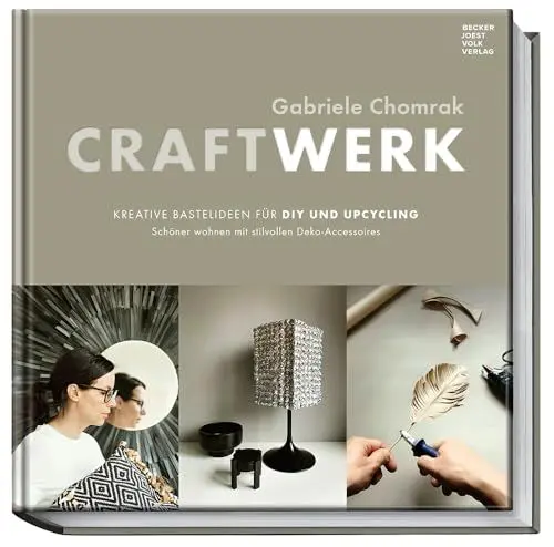 Produktbild: CraftWerk - kreative Bastelideen für DIY und Upcycling: Schöner wohnen mit stilvollen Deko-Accessoires