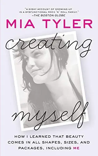 Produktbild: Creating Myself: How I Learned That Beauty Comes in All Shapes, Sizes, and Packages, Including Me