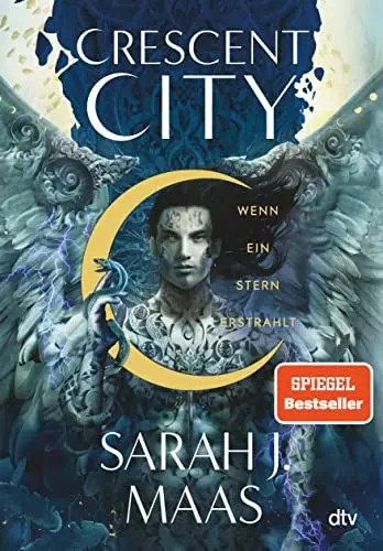 Produktbild: Crescent City – Wenn ein Stern erstrahlt: Die deutsche Ausgabe des internationalen Bestsellers ›House of Sky and Breath‹ (Crescent City-Reihe, Band 2)