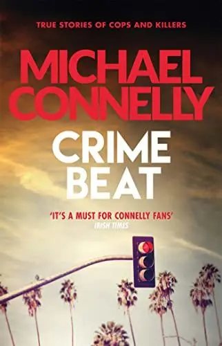 Produktbild: Crime Beat: True Crime Reports Of Cops And Killers