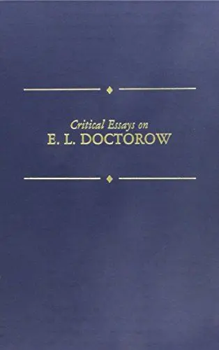 Produktbild: Critical Essays on E. L. Doctorow: Critical Essays on E. L. Doctorow (Critical Essays on American Literature)