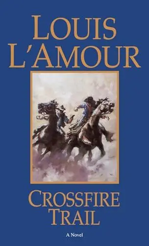 Produktbild: Crossfire Trail: A Novel