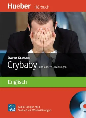 Produktbild: Crybaby und andere Erzählungen: Paket: Text in Englisch. Niveau A2. Audio-CD plus MP3. Textheft mit Worterklärungen