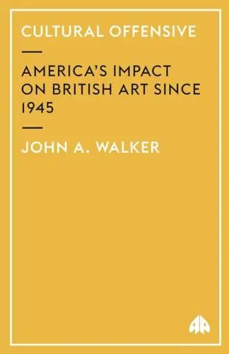 Produktbild: Cultural Offensive: America's Impact on British Art Since 1945