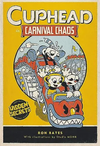 Produktbild: Cuphead in Carnival Chaos: A Cuphead Novel (Cuphead, 1, Band 1)