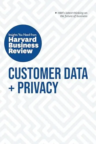 Produktbild: Customer Data and Privacy: The Insights You Need from Harvard Business Review (HBR Insights Series)