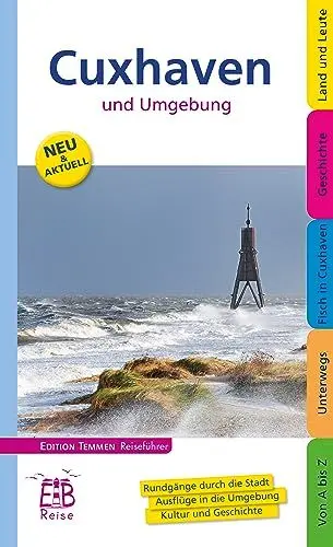 Produktbild: Cuxhaven und Umgebung. Edition Temmen Reiseführer