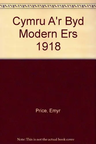 Produktbild: Cymru a'r Byd Modern Ers 1918