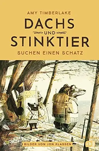 Produktbild: Dachs und Stinktier suchen einen Schatz: Mit Illustrationen von Jon Klassen, Träger des Deutschen Jugendliteraturpreises 2020 (Die Dachs-und-Stinktier-Reihe, Band 2)