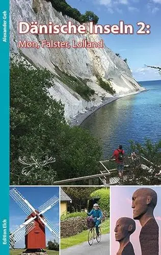 Produktbild: Dänische Inseln 2: Møn, Falster, Lolland: Reiseführer mit Radtouren und Wanderungen