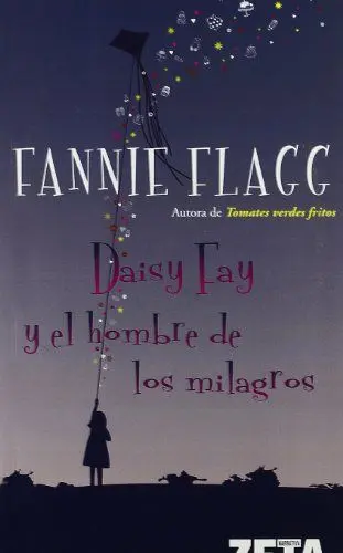 Produktbild: Daisy Fay y el hombre de los milagros (BEST SELLER ZETA BOLSILLO, Band 0)
