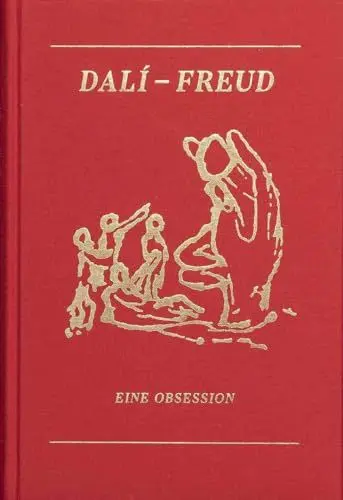 Produktbild: Dali - Freud. Eine Obsession: Ausst. Kat. Belvedere, Wien 2022