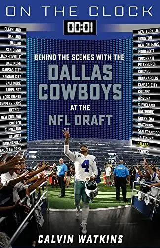 Produktbild: Dallas Cowboys: Behind the Scenes With the Dallas Cowboys at the NFL Draft (On the Clock)