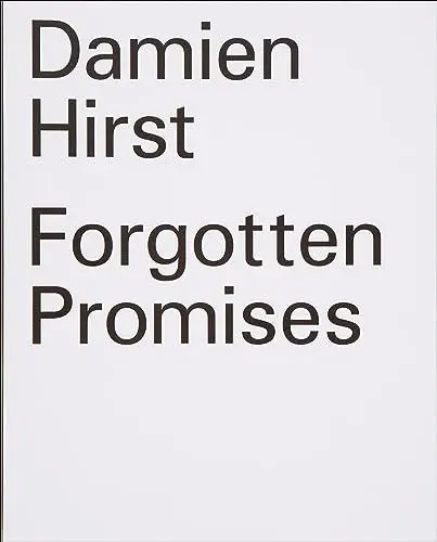 Produktbild: Damien Hirst: Forgotten Promises