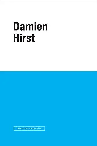 Produktbild: Damien Hirst: Schizophreno-genesis
