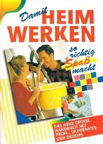 Produktbild: Damit Heimwerken so richtig Spass macht (Compact Jubiläumsprogramm)