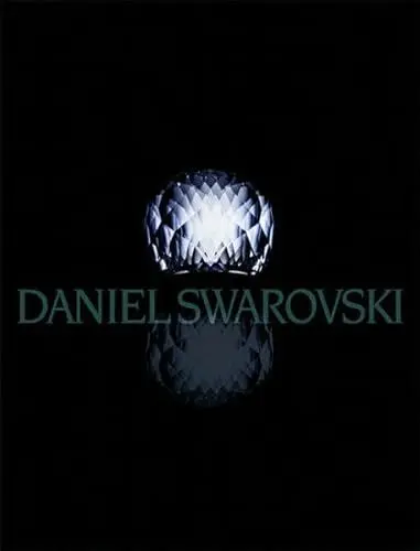 Produktbild: Daniel Swarovski: Eine Welt der Schönheit