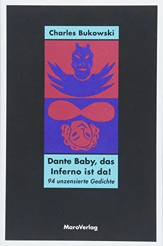 Produktbild: Dante Baby, das Inferno ist da!: 94 unzensierte Gedichte