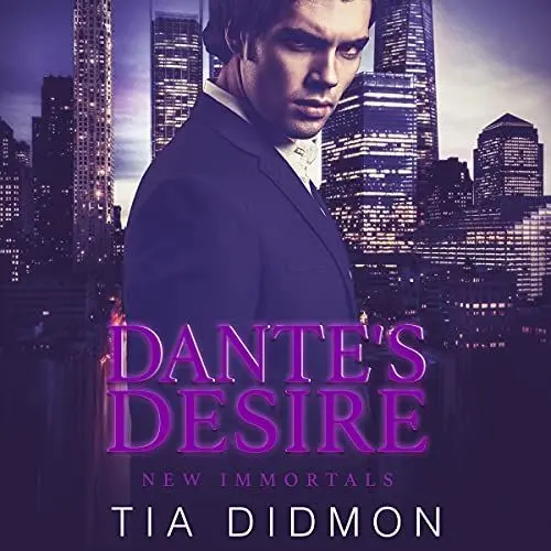 Produktbild: Dante's Desire: Paranormal Romance Kindle Unlimited Books (New Immortals, Book 2)
