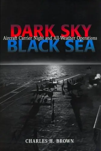 Produktbild: Dark Sky, Black Sea: Aircraft Carrier Night and All-Weather Operations