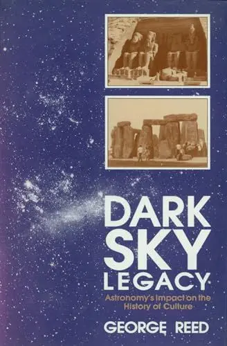 Produktbild: Dark Sky Legacy: Astronomy's Impact on the History of Culture