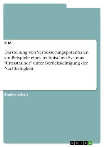 Produktbild: Darstellung von Verbesserungspotentialen am Beispiel eines technischen Systems 