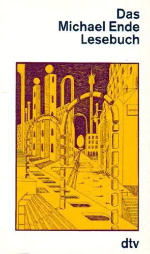 Produktbild: DAS MICHAEL ENDE LESEBUCH (dtv Literatur)