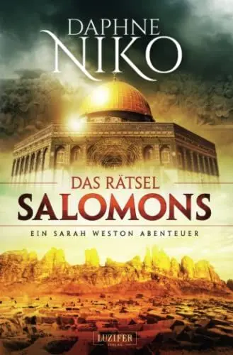 Produktbild: DAS RÄTSEL SALOMONS: Thriller (Sarah Weston Abenteuer, Band 2)