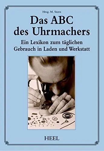 Produktbild: Das ABC des Uhrmachers: Ein Lexikon