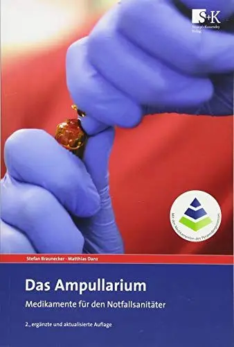 Produktbild: Das Ampullarium: Medikamente für den Notfallsanitäter