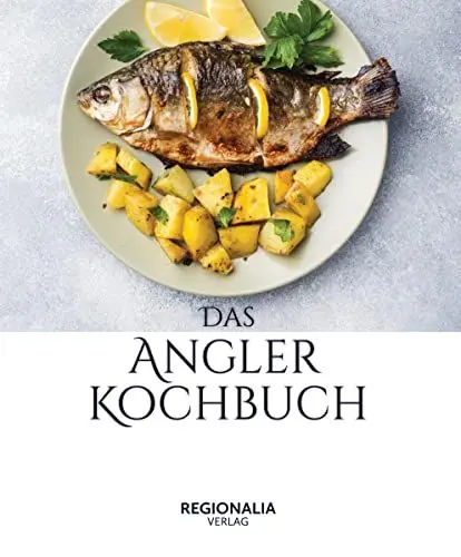 Produktbild: Das Angler Kochbuch: Fisch gesund und schmackhaft zubereiten