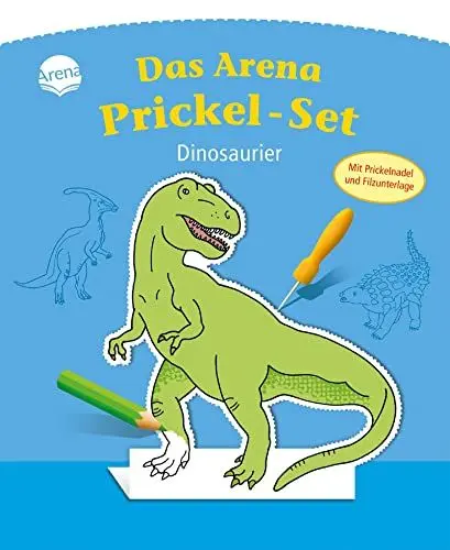 Produktbild: Das Arena Prickel-Set. Dinosaurier: Mit Filzmatte und Prickelnadel Aufstellfiguren ausstanzen ab 4 Jahren