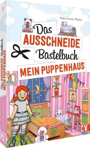 Produktbild: Das Ausschneide-Bastelbuch – Mein Puppenhaus: Puppenhaus mit Möbeln und Puppen. Einfach anmalen, ausschneiden, zusammenkleben, spielen. Basteln für Kinder ab 5 Jahren.