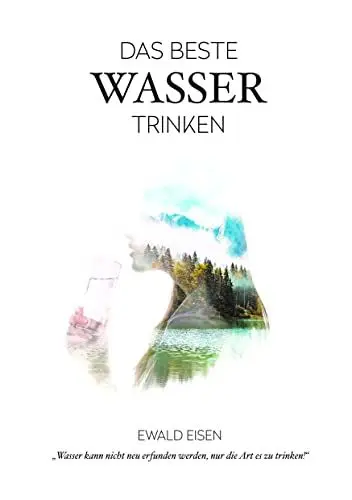 Produktbild: Das Beste Wasser Trinken