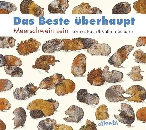 Produktbild: Das Beste überhaupt MINIAUSGABE: Meerschwein sein