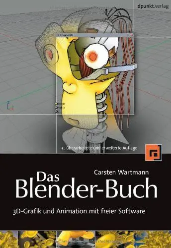 Produktbild: Das Blender-Buch: 3D-Grafik und Animation mit freier Software