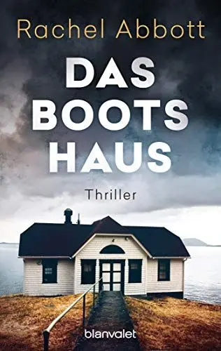 Produktbild: Das Bootshaus: Thriller (Stephanie King, Band 2)