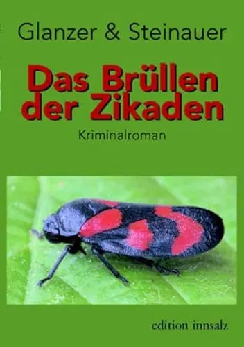 Produktbild: Das Brüllen der Zikaden: Kriminalroman
