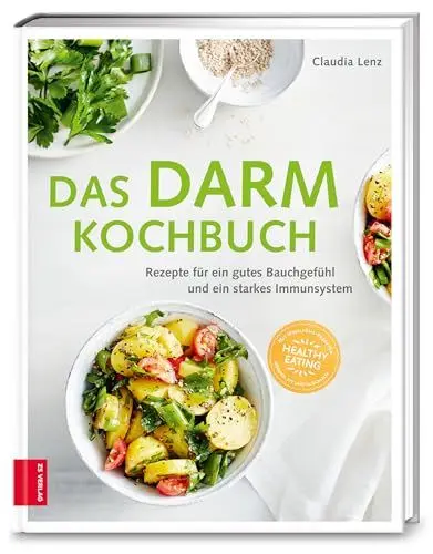 Produktbild: Das Darm-Kochbuch: Rezepte für ein gutes Bauchgefühl und ein starkes Immunsystem