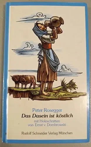 Produktbild: Das Dasein ist köstlich: Sinnsprüche